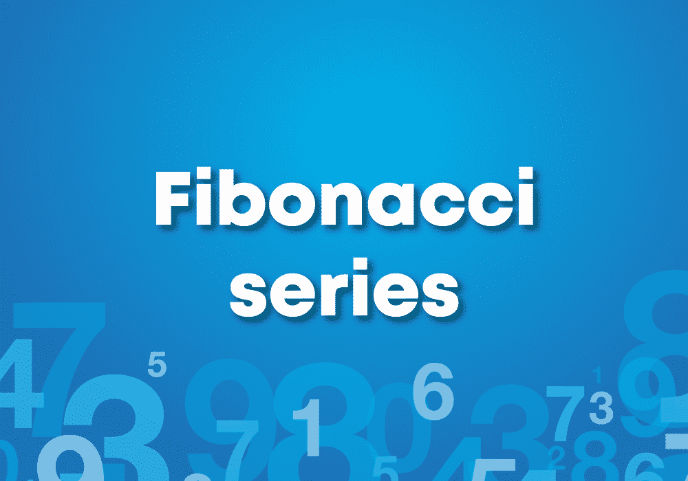 Fibonacci Series