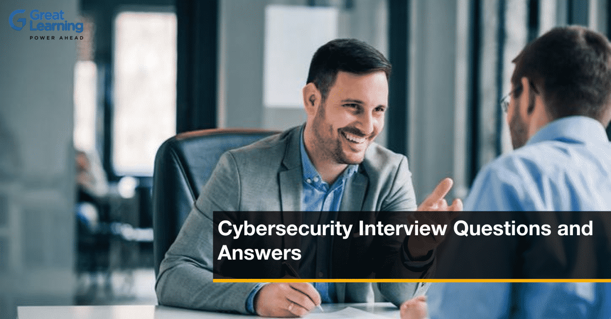 Cybersecurity Interview Questions