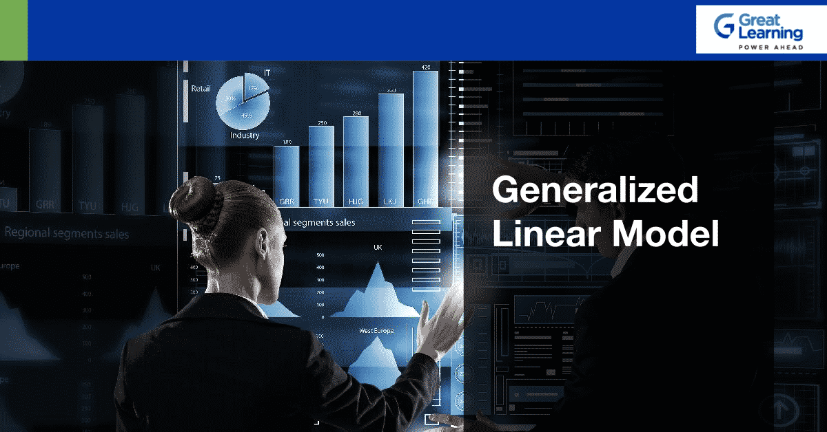 Generalized Linear Model