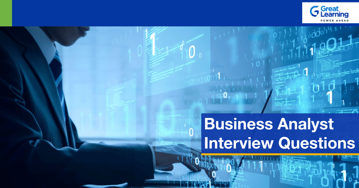 Business Analyst Interview Questions